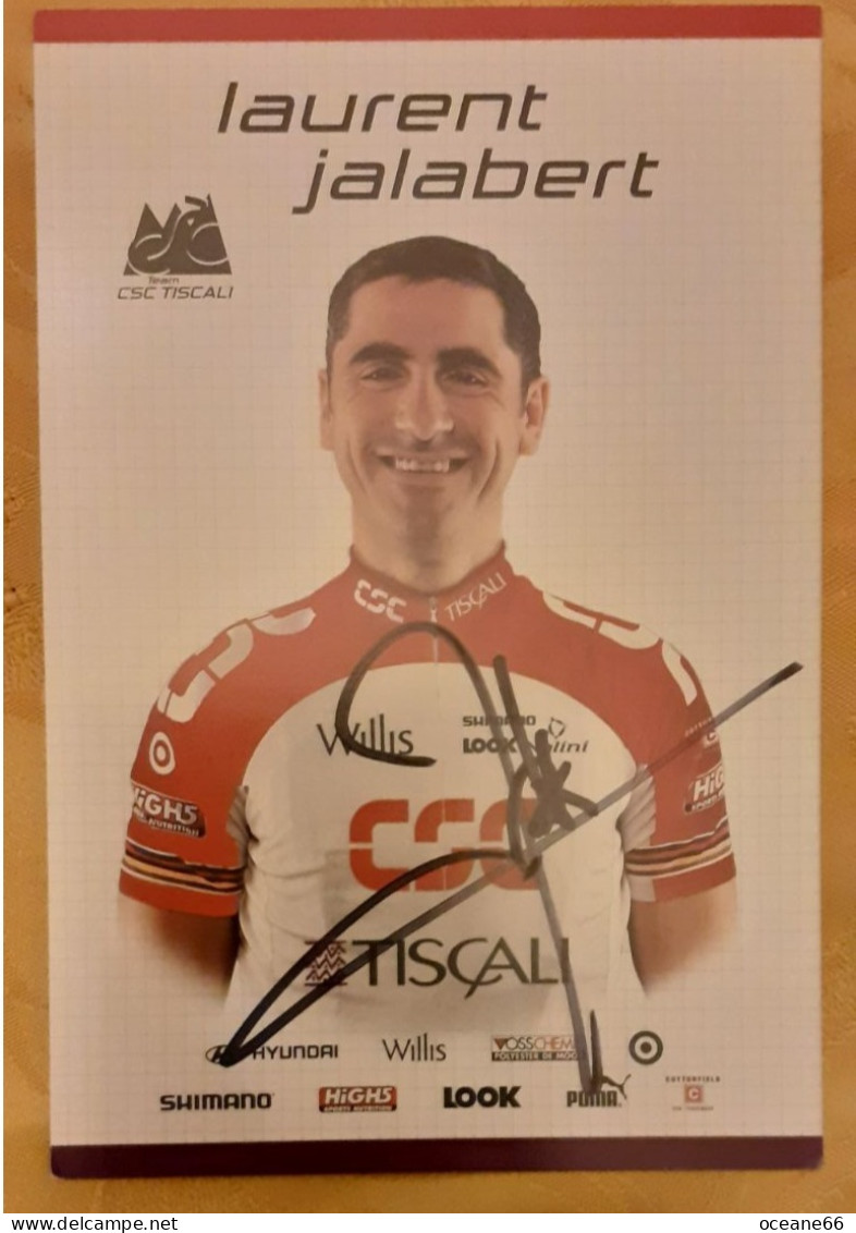 Autographe Laurent Jalabert CSC Tiscali - Cyclisme