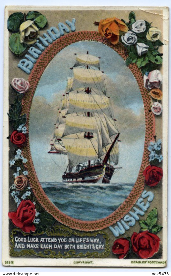 BIRTHDAY WISHES - CLIPPER SAILING SHIP / H. M. S. HEARTY (BURRLUCK, STOKER) / R. N. DEPOT, DEAL - Compleanni