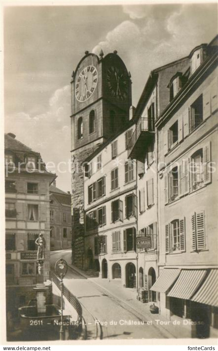 13740231 Neuchatel NE Rue Du Chateau Et Tour De Diesse Neuchatel NE - Autres & Non Classés