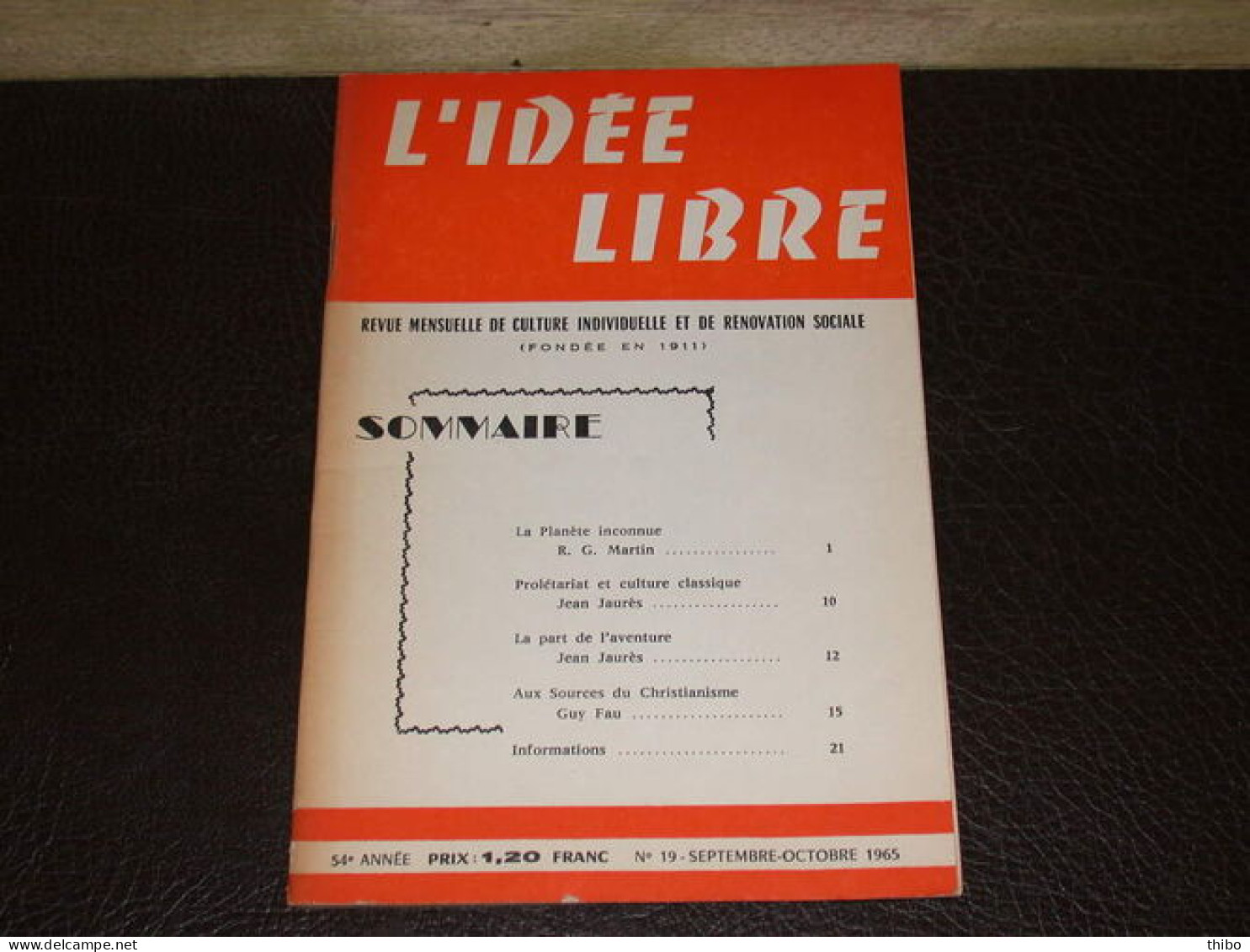 Revue "L'idée Libre" N° 19. Septembre-Octobre 1965 - Ohne Zuordnung