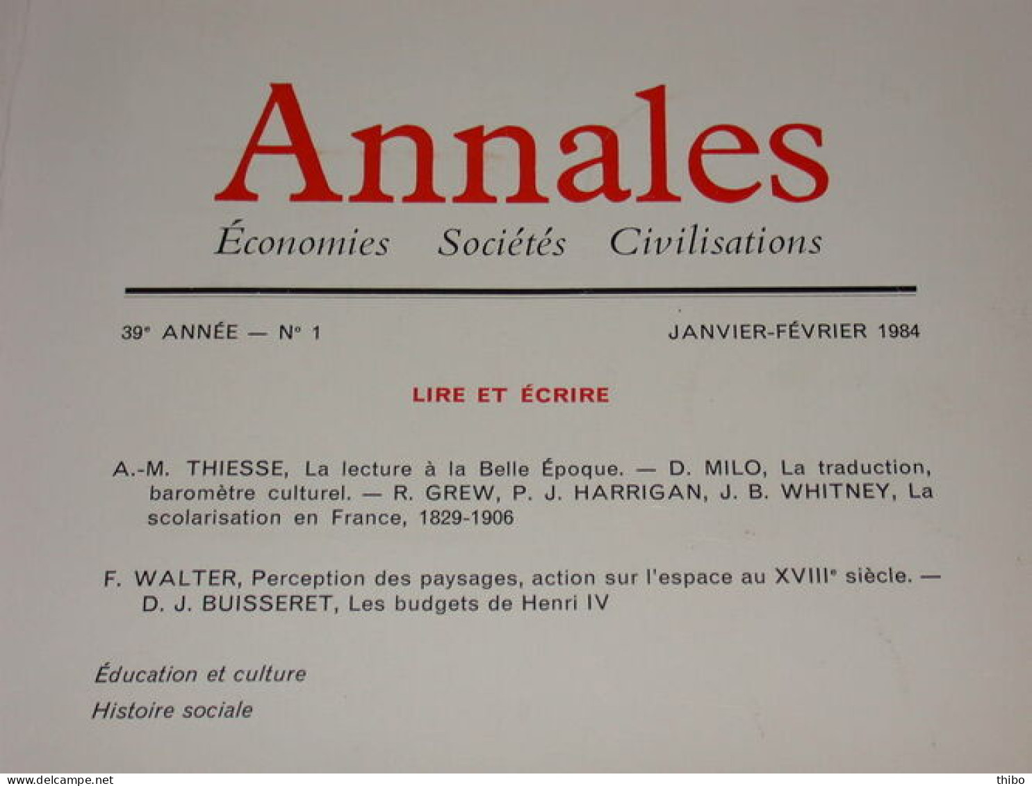 Revue "Annales" Economies Sociétés Civilisations. Janvier-Février 1984 - Zonder Classificatie