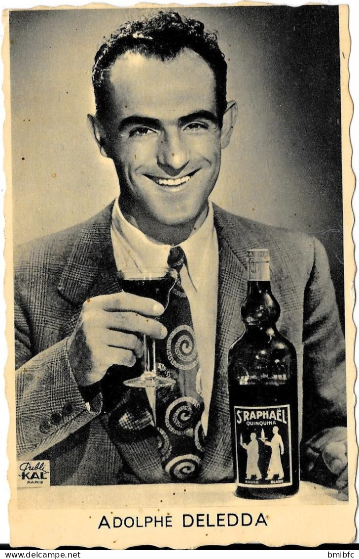 Carte Photo Adolphe DELEDDA   Avec Publicité Alcool St RAPHAËL - Cyclisme