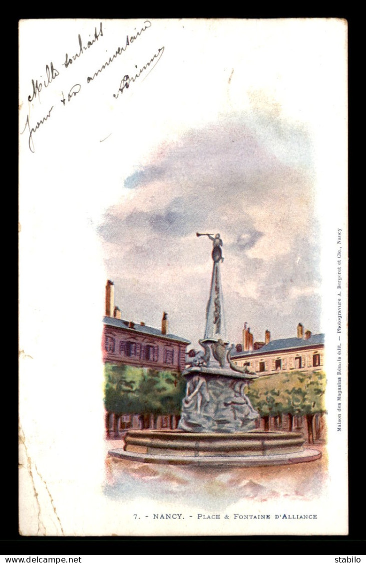 54 - NANCY - PLACE ET FONTAINE D'ALLIANCE - CARTE ILLUSTREE - PHOTOGRAVURE BERGERET - VOIR ETAT - Nancy