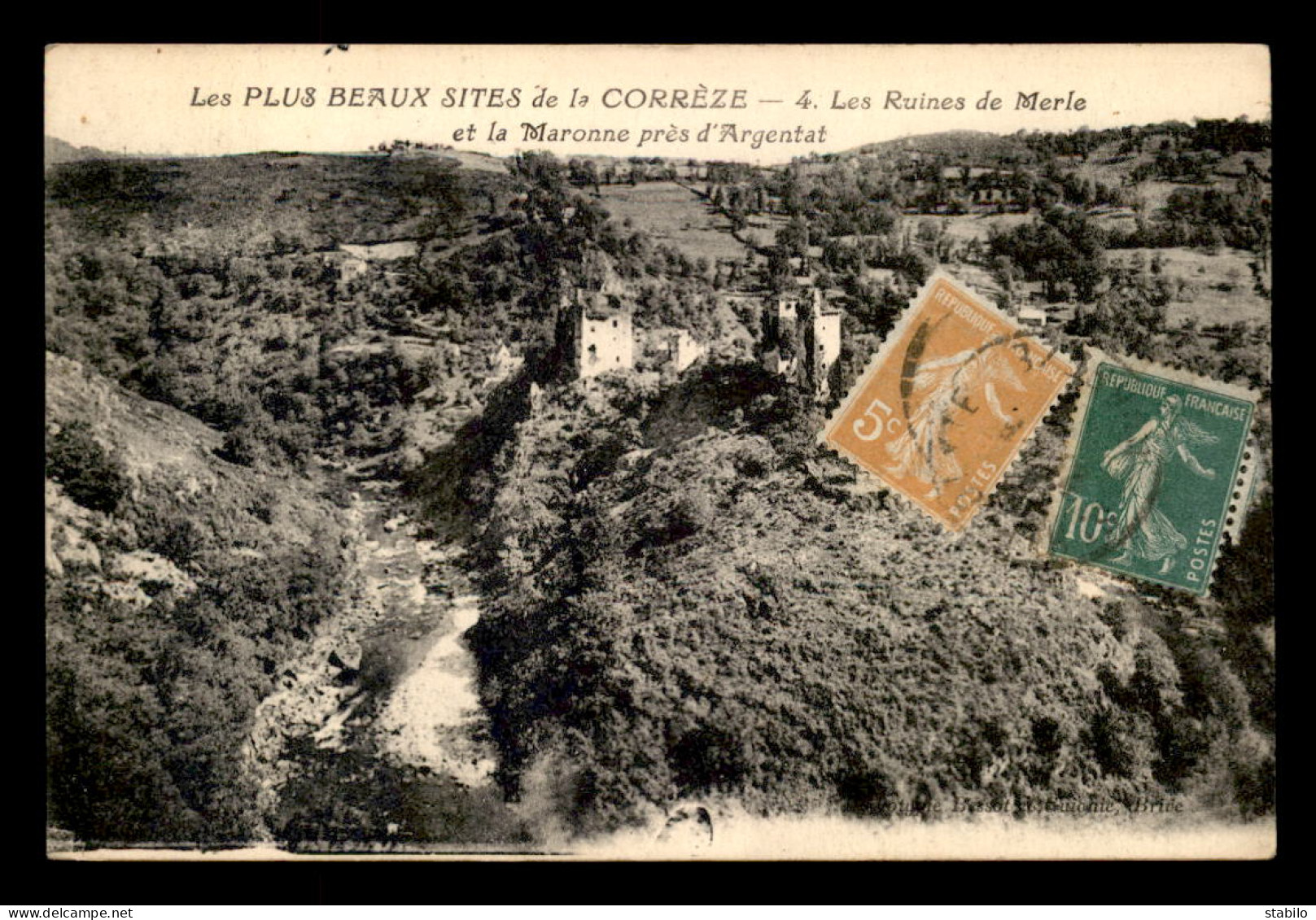 19 - LES PLUS BEAUX SITES DE LA CORREZE - LES RUINES DE MERLE ET LA MARONNE - Sonstige & Ohne Zuordnung