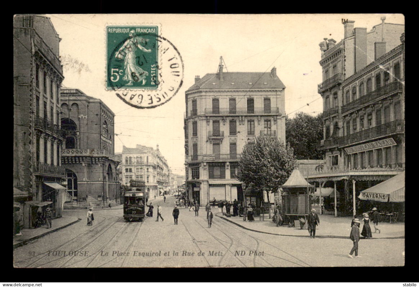 31 - TOULOUSE - PLACE ESQUIROL ET RUE DE METZ - Toulouse