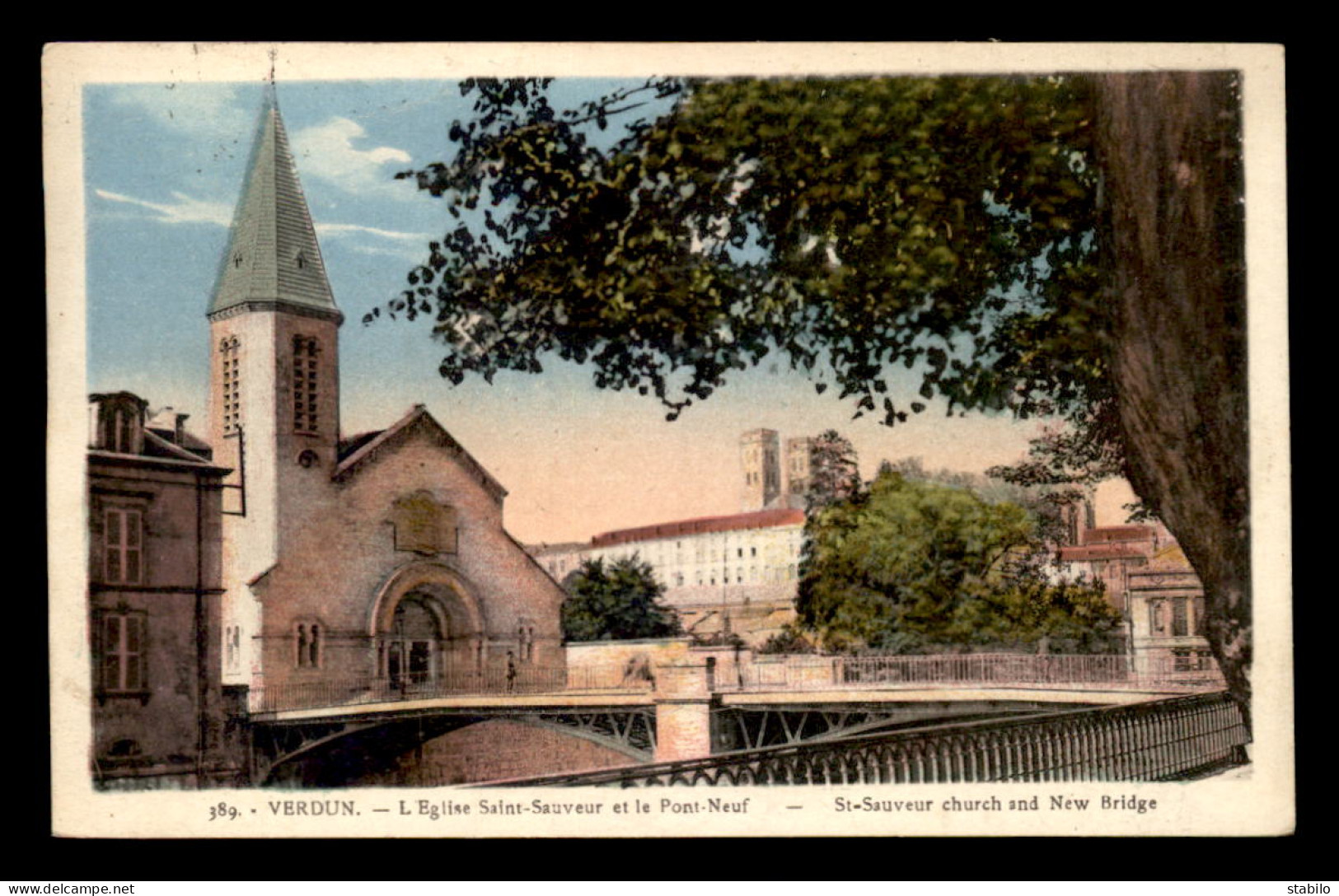 55 - VERDUN - EGLISE ST-SAUVEUR ET LE PONT-NEUF - CARTE COLORISEE - Verdun