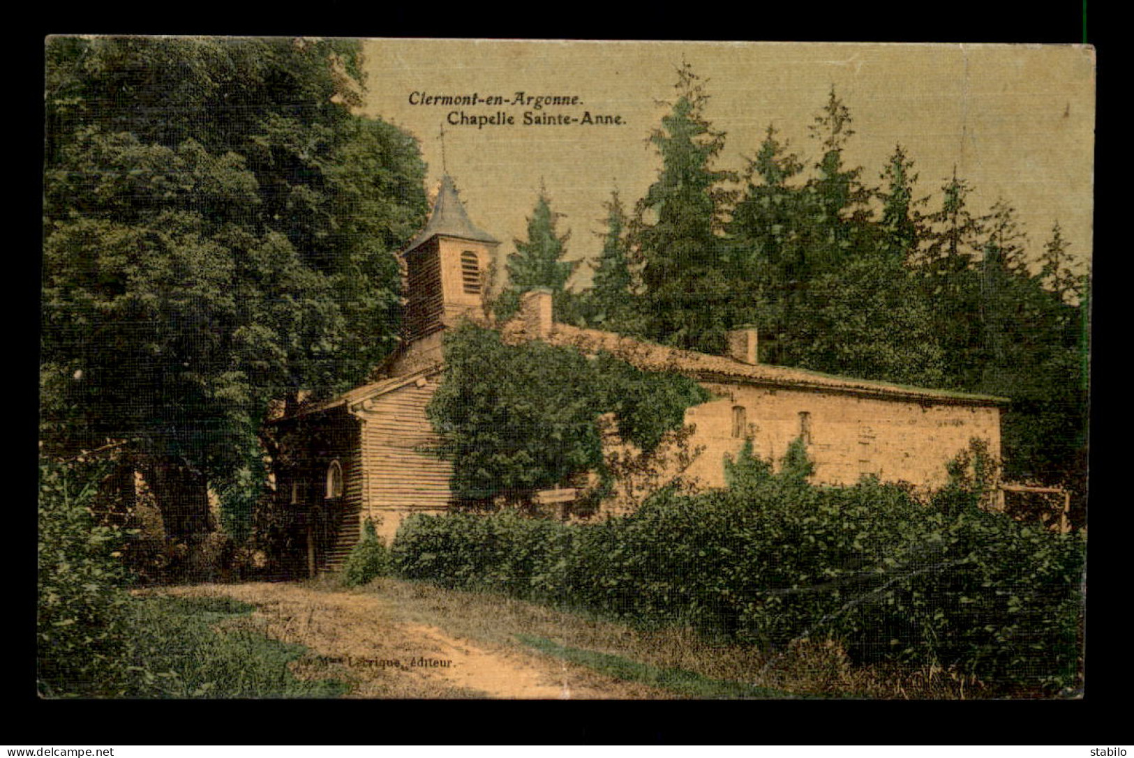 55 - CLERMONT-EN-ARGONNE - CHAPELLE STE-ANNE - EDITEUR LECRIQUE - CARTE TOILEE ET COLORISEE - VOIR ETAT - Clermont En Argonne