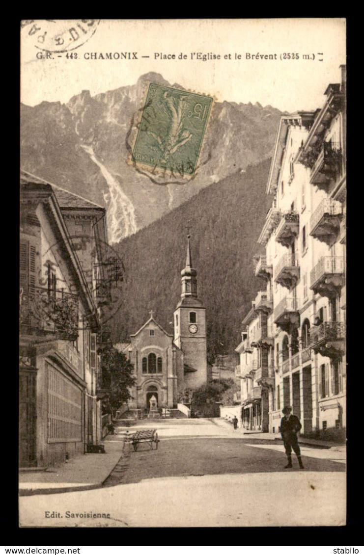 74 -  CHAMONIX - PLACE DE L'EGLISE ET LE BREVENT (2525M) - Chamonix-Mont-Blanc