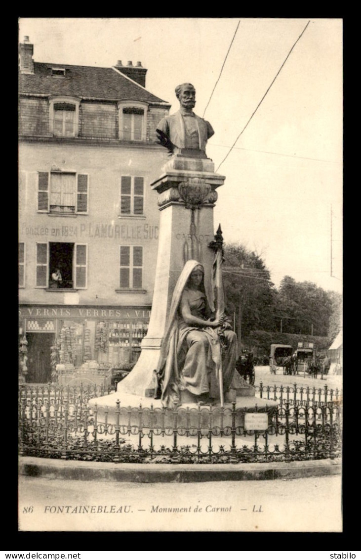 77 - FONTAINEBLEAU - MONUMENT DE CARNOT - MAGASIN P. LAMORELLE - Fontainebleau