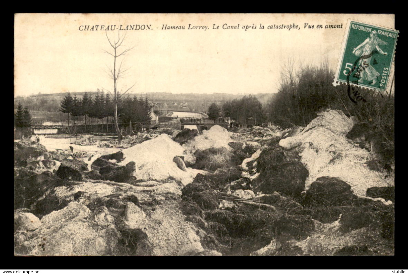 77 - CHATEAU-LANDON - HAMEAU LORROY - LE CANAL APRES LA CATASTROPHE - VUE EN AMONT - Chateau Landon