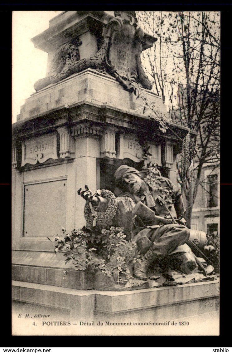 86 - POITIERS - MONUMENT DE LA GUERRE DE 1870 - Poitiers