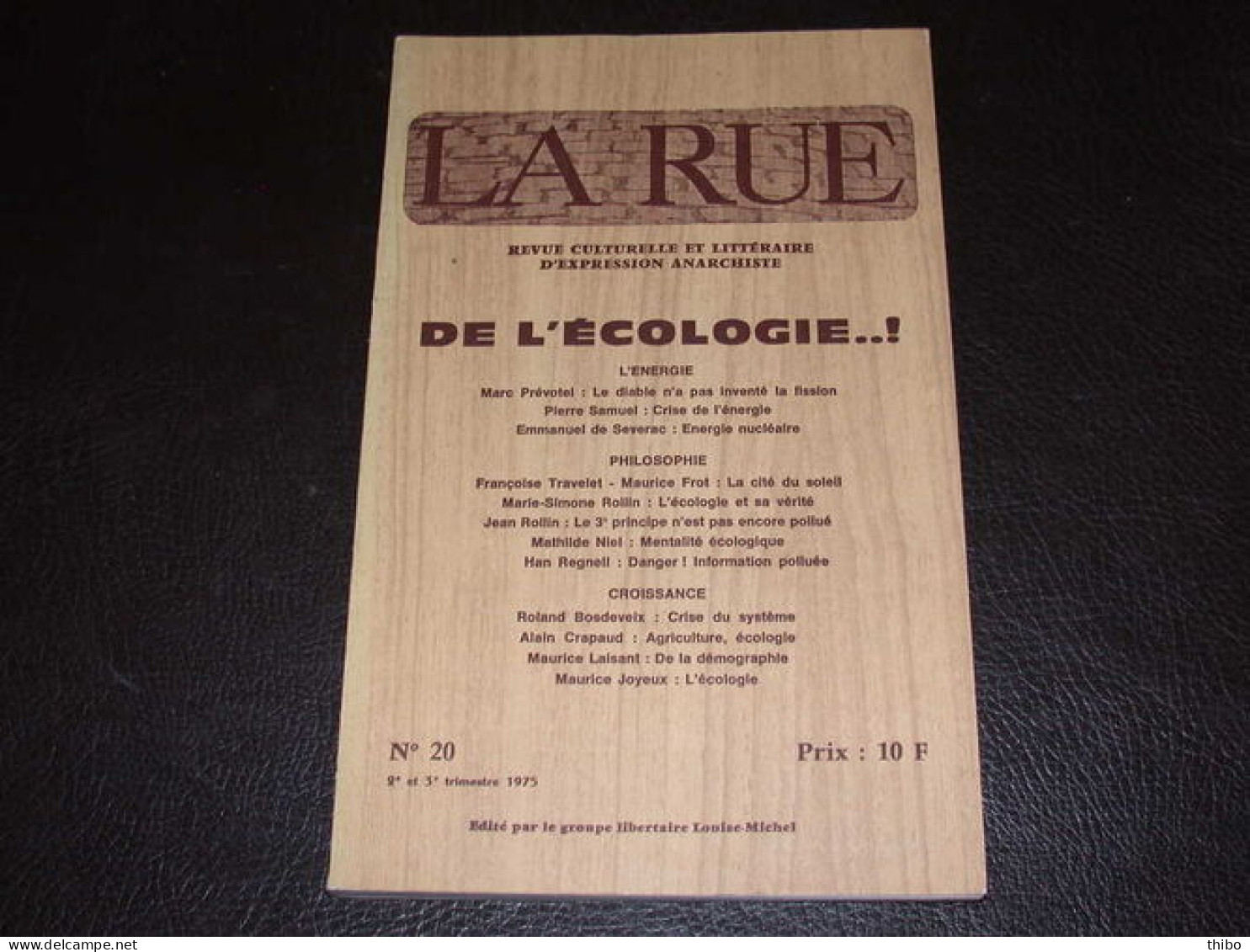 Revue "La Rue" N° 20. 2e Et 3e Trimestre 1975 - Ohne Zuordnung