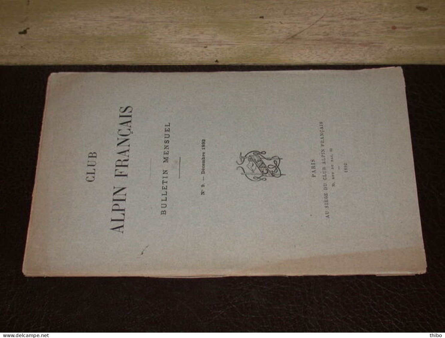 Club Alpin Français - N° 9 Décembre 1892 - Zonder Classificatie