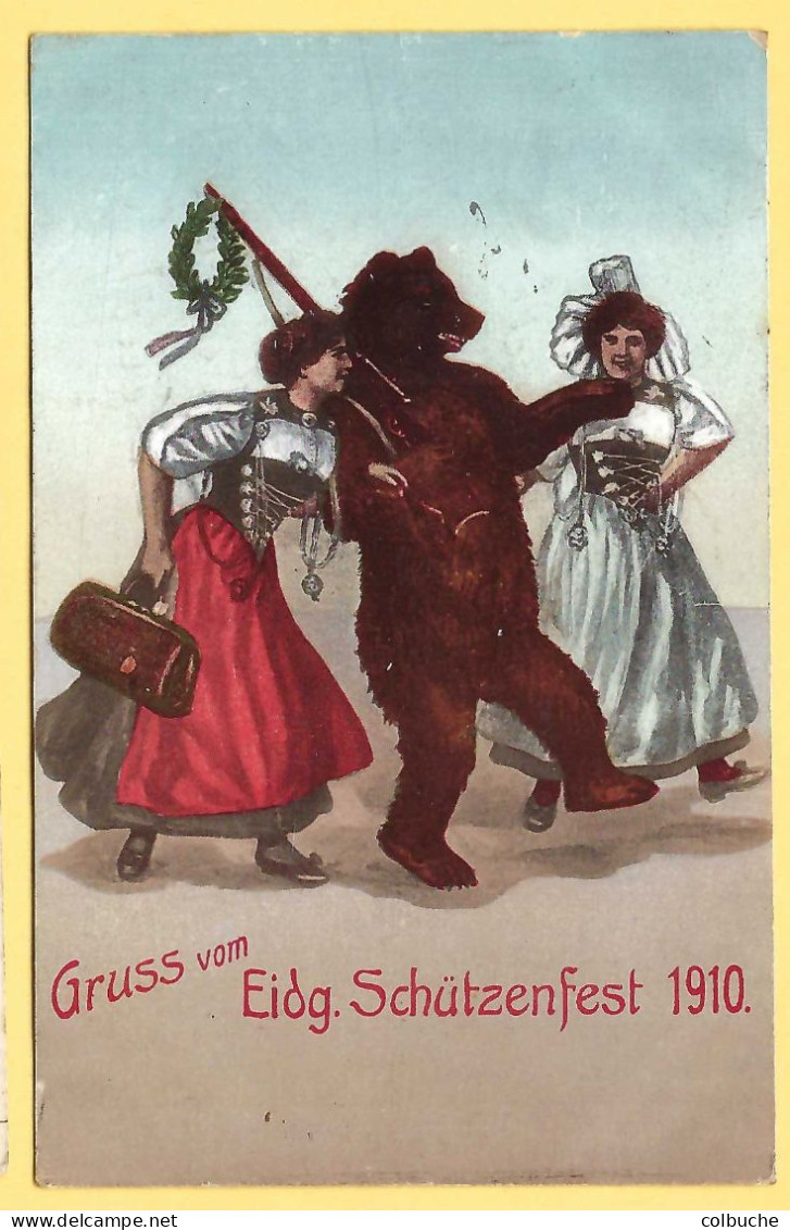 Suisse +++ BERN +++ Gruss Vom Eidg. Schützenfest 1910 +++ Ours Et Femmes +++ - Bern