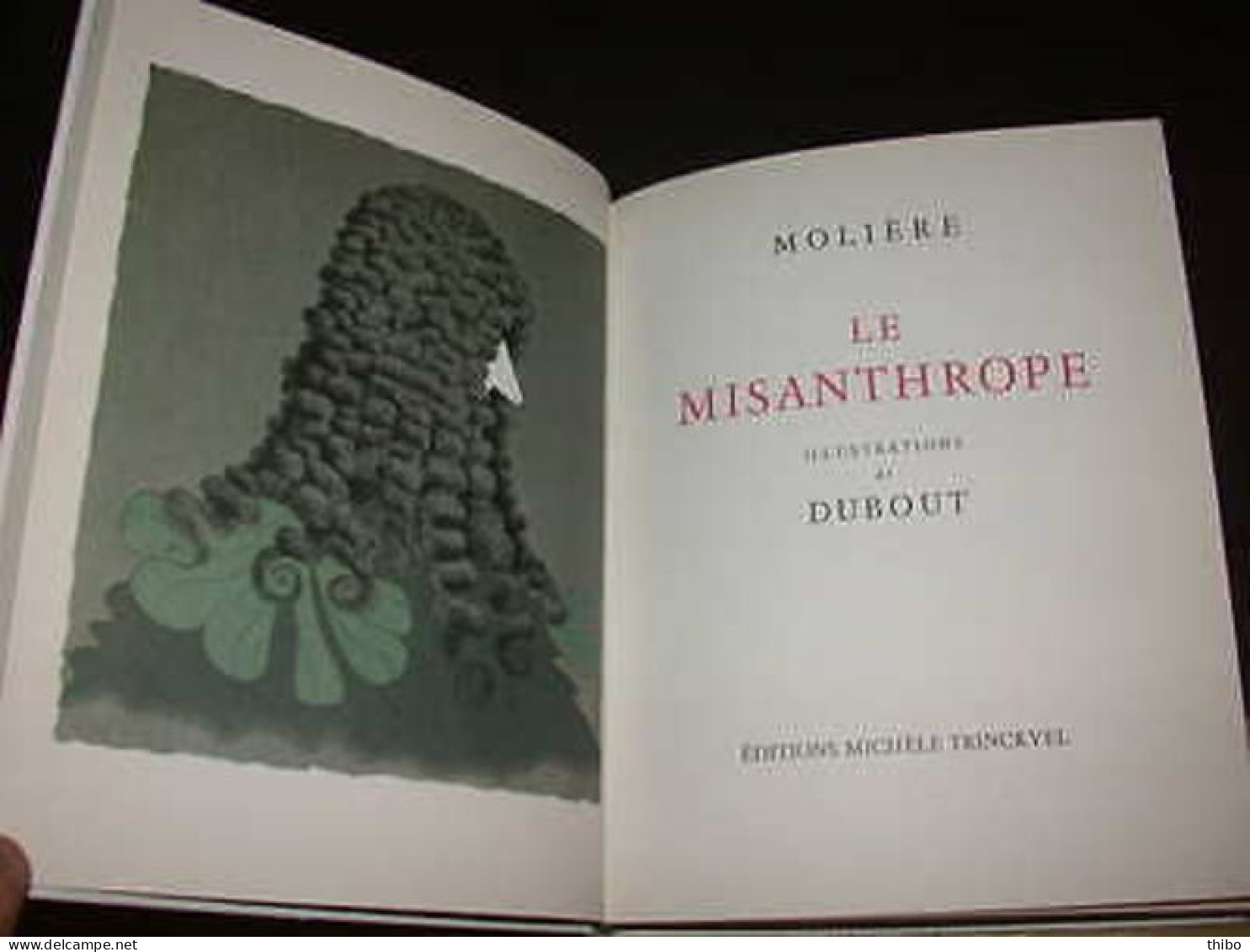Le Misanthrope & Sganarelle. Illustr DUBOUT - Other & Unclassified