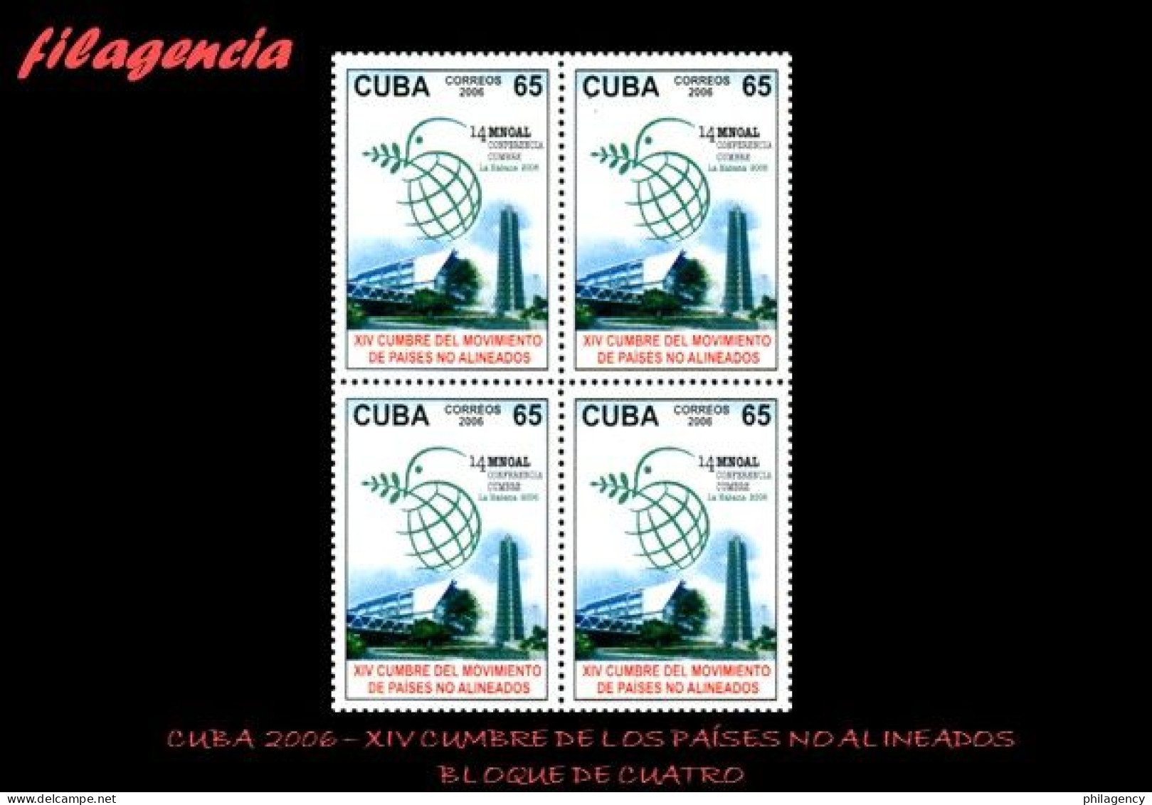 CUBA. BLOQUES DE CUATRO. 2006-21 XIV REUNIÓN CUMBRE DEL MOVIMIENTO DE PAÍSES NO ALINEADOS - Ungebraucht