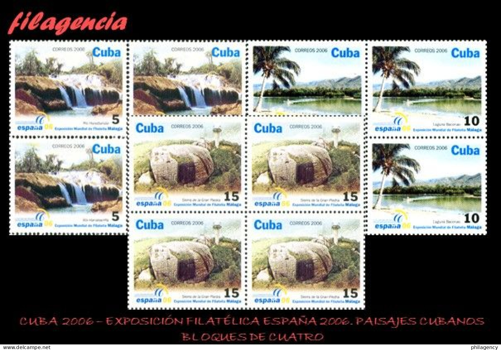 CUBA. BLOQUES DE CUATRO. 2006-23 EXPOSICIÓN FILATÉLICA ESPAÑA 2006. PAISAJES CUBANOS - Nuevos