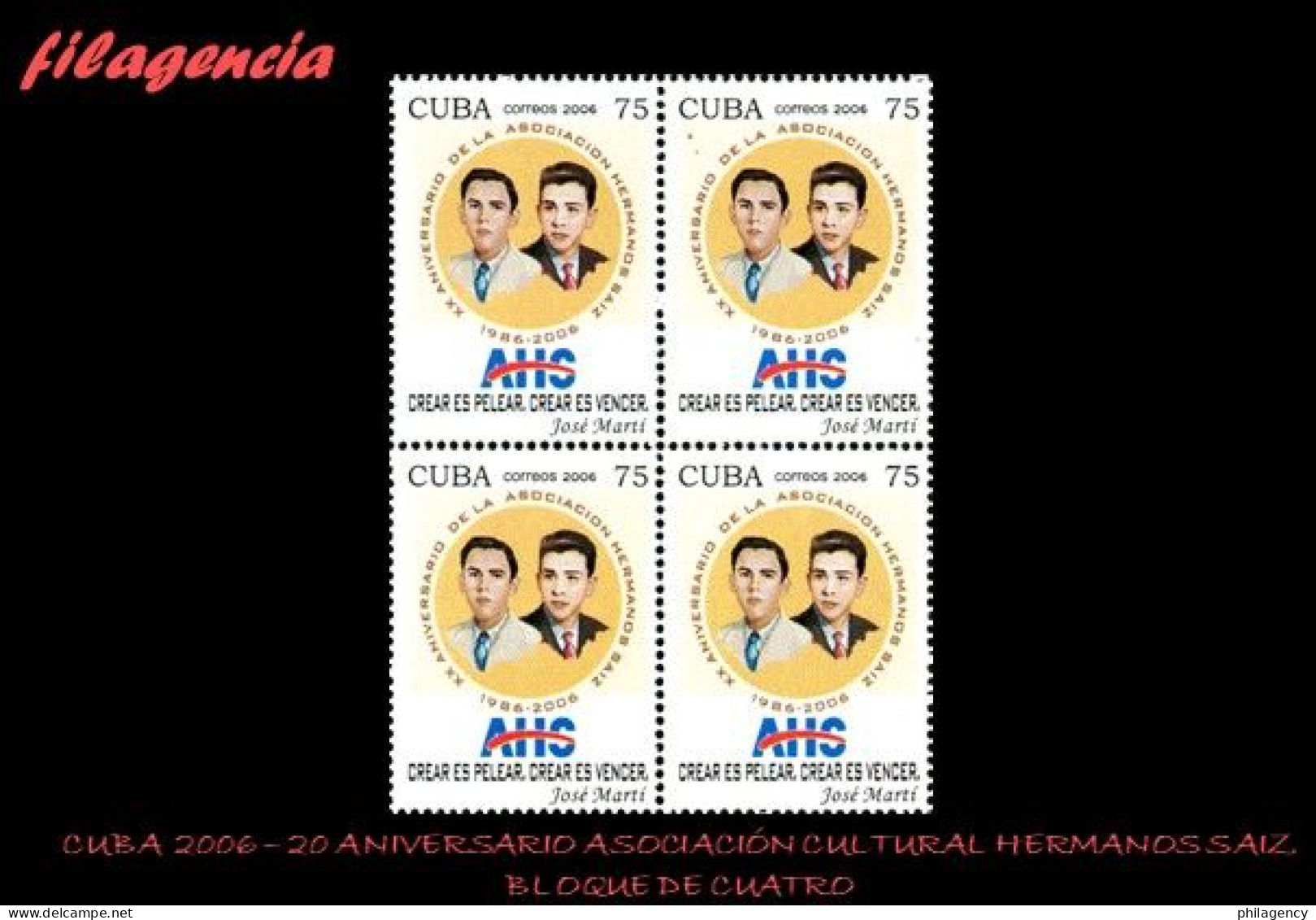 CUBA. BLOQUES DE CUATRO. 2006-26 XX ANIVERSARIO DE LA SOCIEDAD CULTURAL HERMANOS SAIZ - Unused Stamps