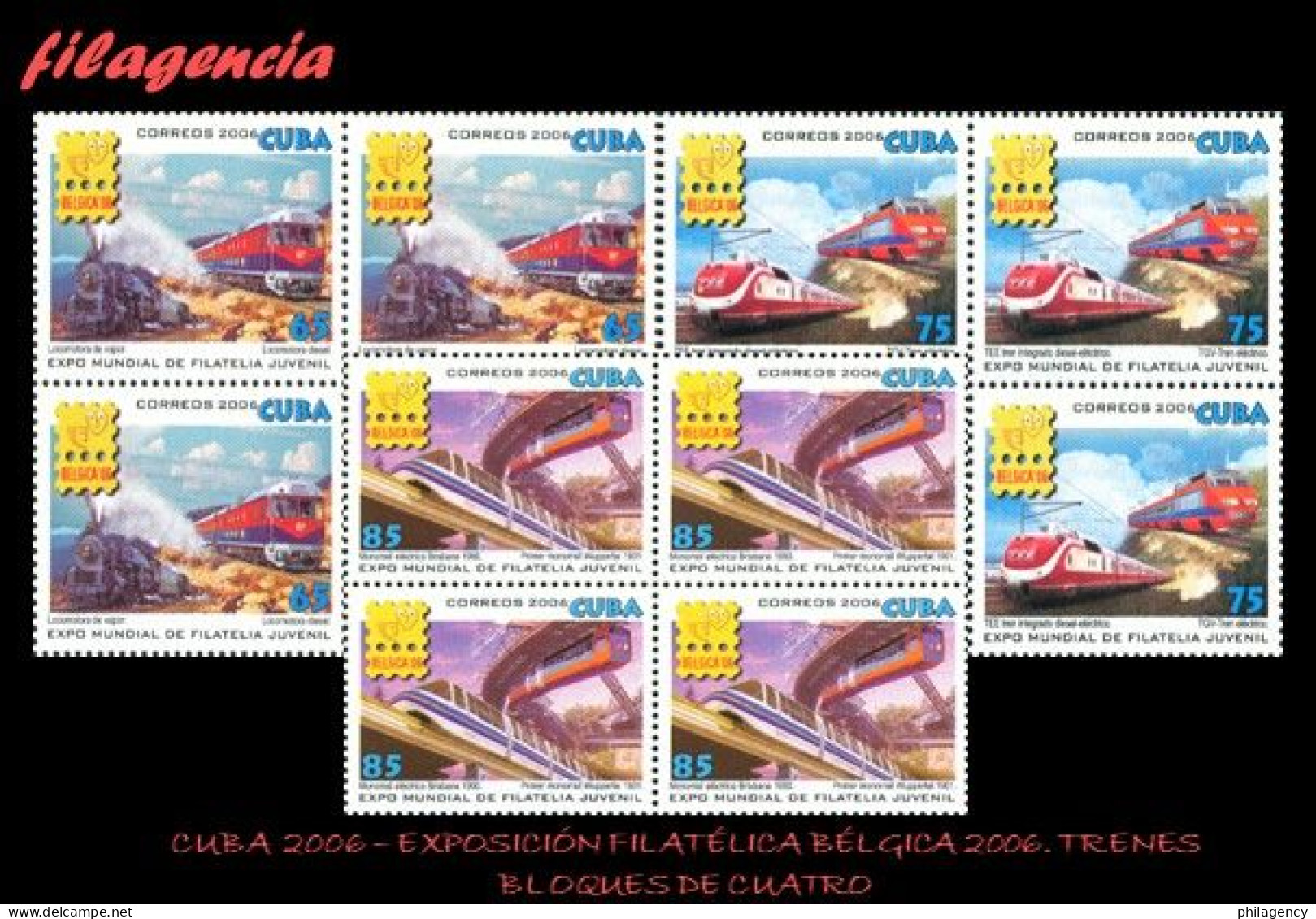 CUBA. BLOQUES DE CUATRO. 2006-28 EXPOSICIÓN FILATÉLICA BÉLGICA 2006. TRENES - Nuevos