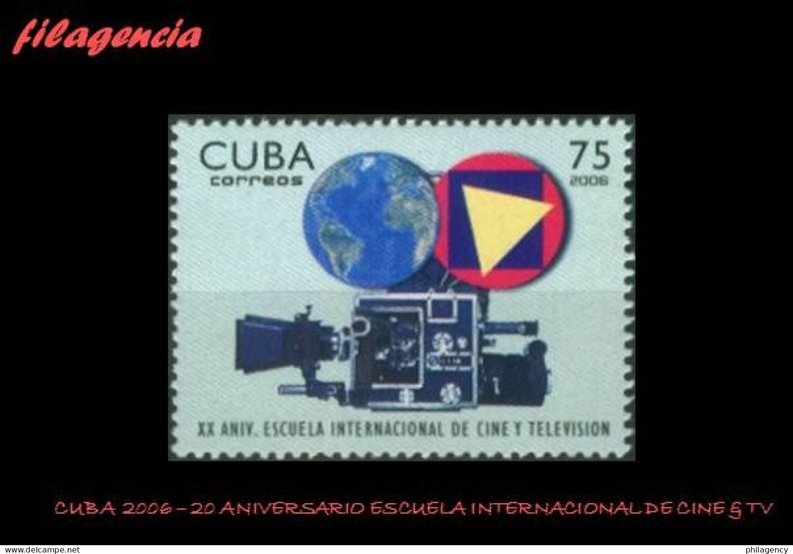CUBA MINT. 2006-35 XX ANIVERSARIO DE LA ESCUELA INTERNACIONAL DE CINE Y TELEVISIÓN - Nuevos