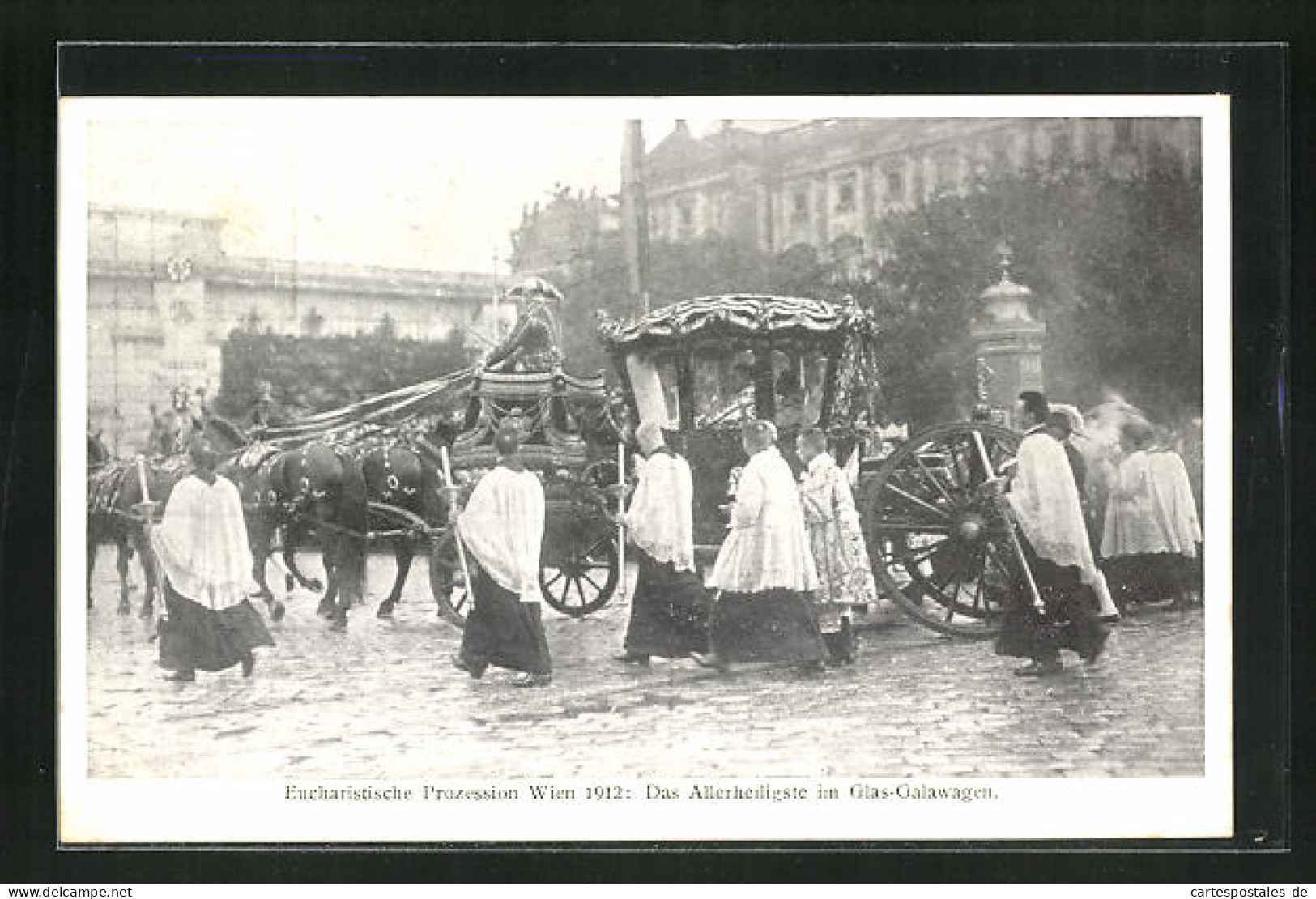 AK Wien, Eucharistische Prozession 1912, Das Allerheiligste Im Glas-Galawagen  - Sonstige & Ohne Zuordnung