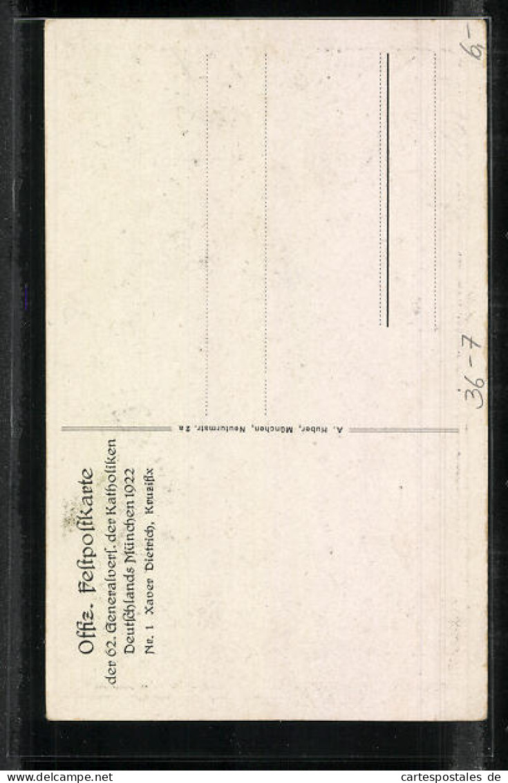 AK München, 62. Generalversammlung Der Katholiken Deutschlands 1922, Frauenkirche Und Kreuz  - Sonstige & Ohne Zuordnung