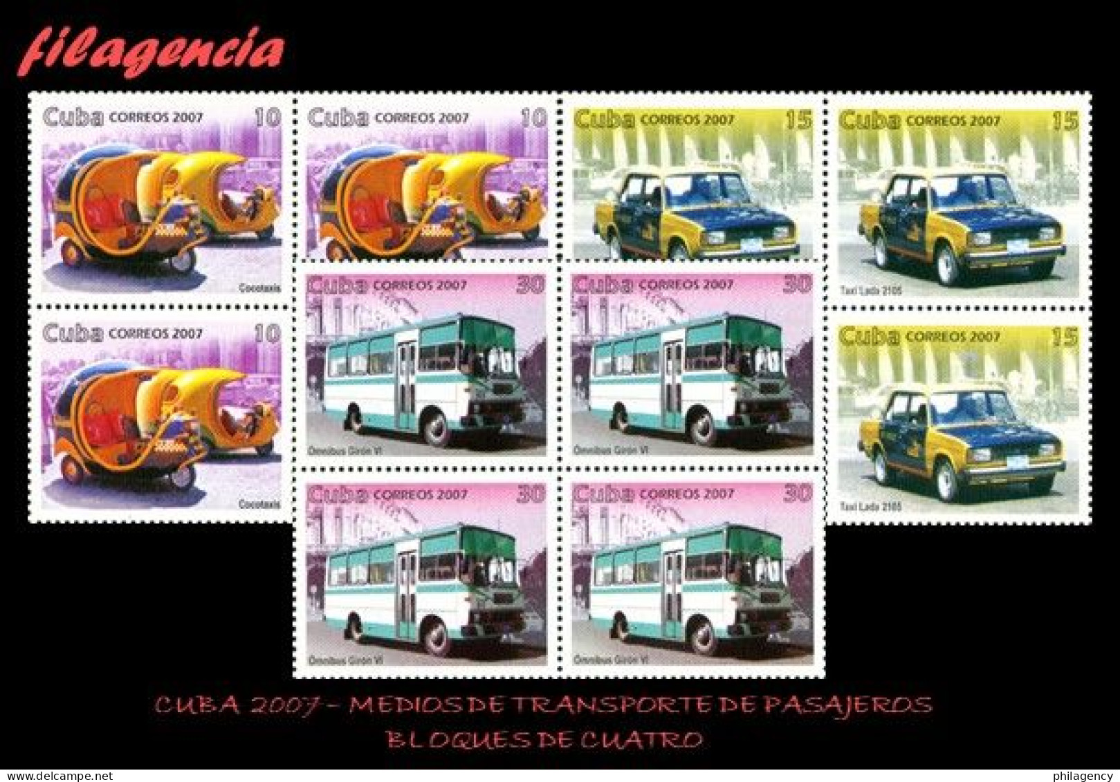 CUBA. BLOQUES DE CUATRO. 2007-26 MEDIOS DE TRANSPORTE TERRESTRE PARA PASAJEROS - Unused Stamps