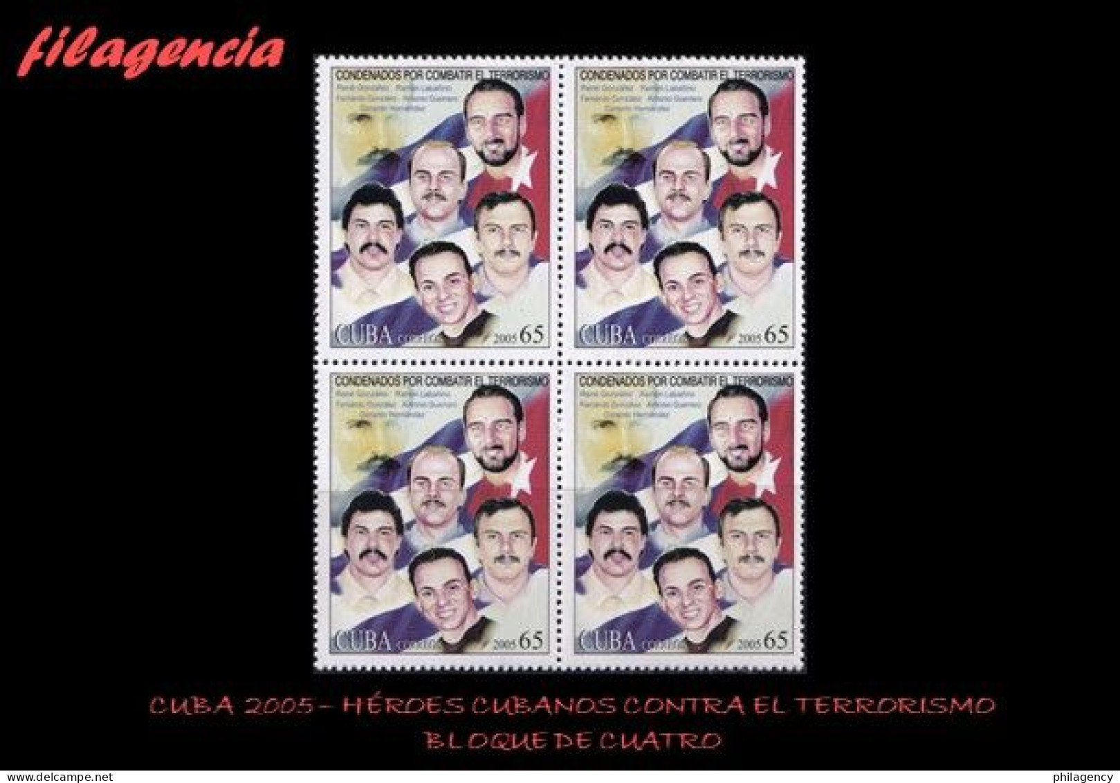 CUBA. BLOQUES DE CUATRO. 2005-32 HÉROES CUBANOS CONDENADOS POR COMBATIR AL TERRORISMO - Neufs