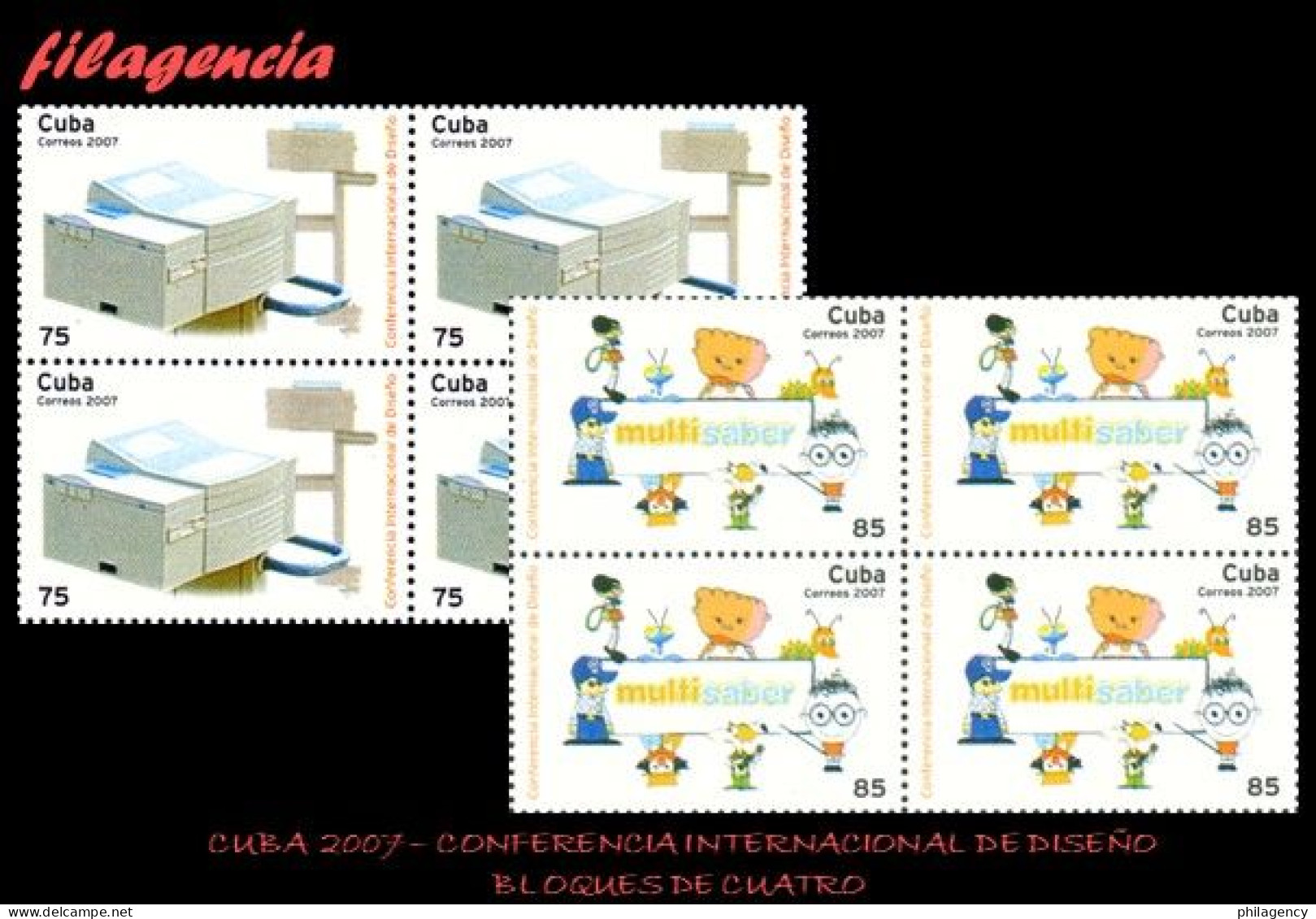 CUBA. BLOQUES DE CUATRO. 2007-35 EXPOSICIÓN INTERNACIONAL DE DISEÑO FORMA 2007 - Unused Stamps