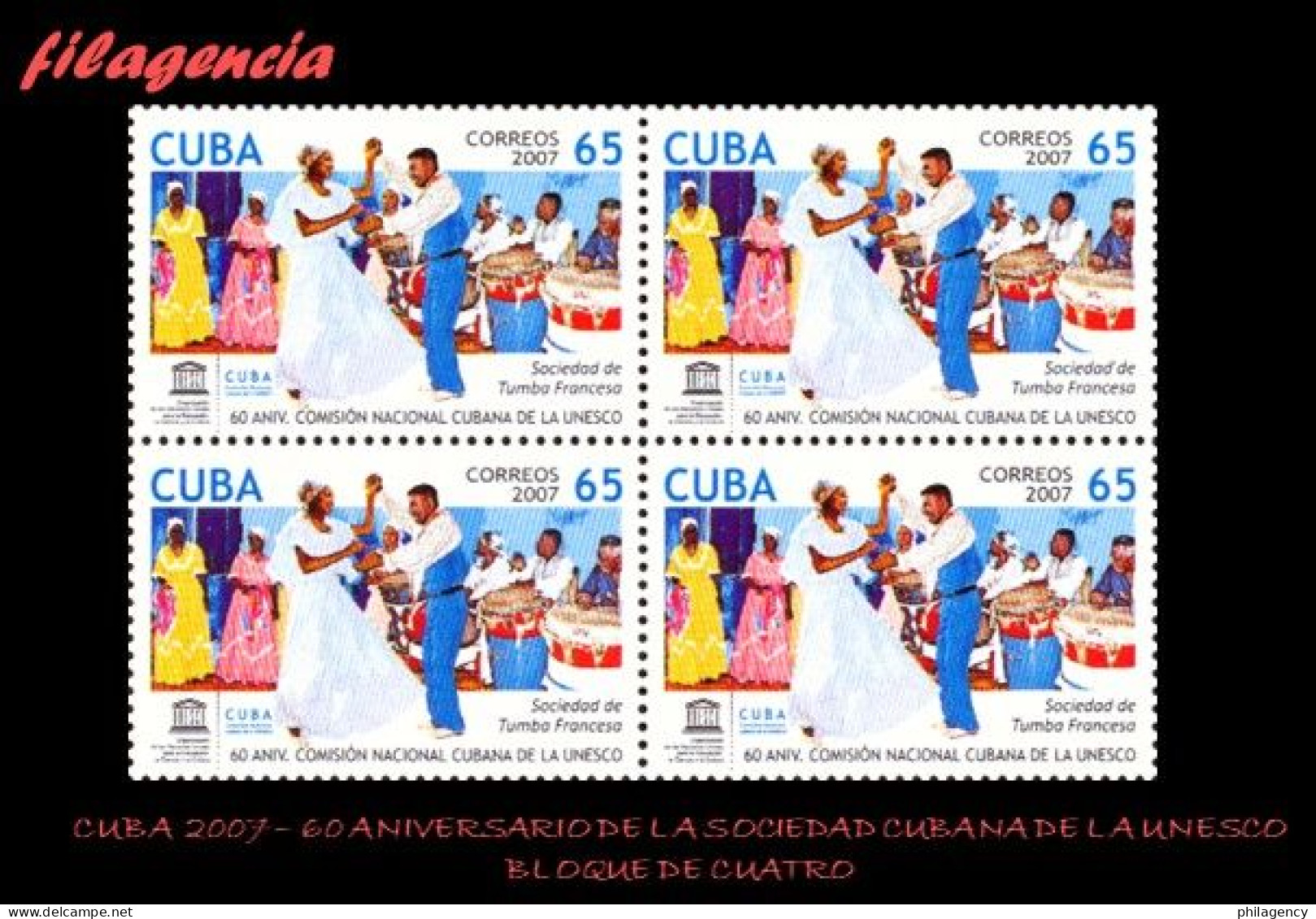 CUBA. BLOQUES DE CUATRO. 2007-38 60 AÑOS DE LA COMISIÓN CUBANA DE LA UNESCO - Unused Stamps