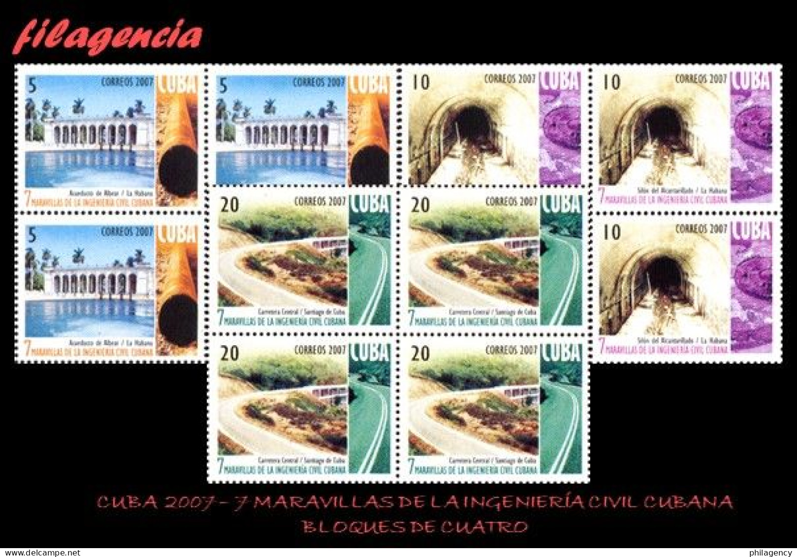 CUBA. BLOQUES DE CUATRO. 2007-43 SIETE MARAVILLAS DE LA INGENIERÍA CIVIL CUBANA - Ungebraucht