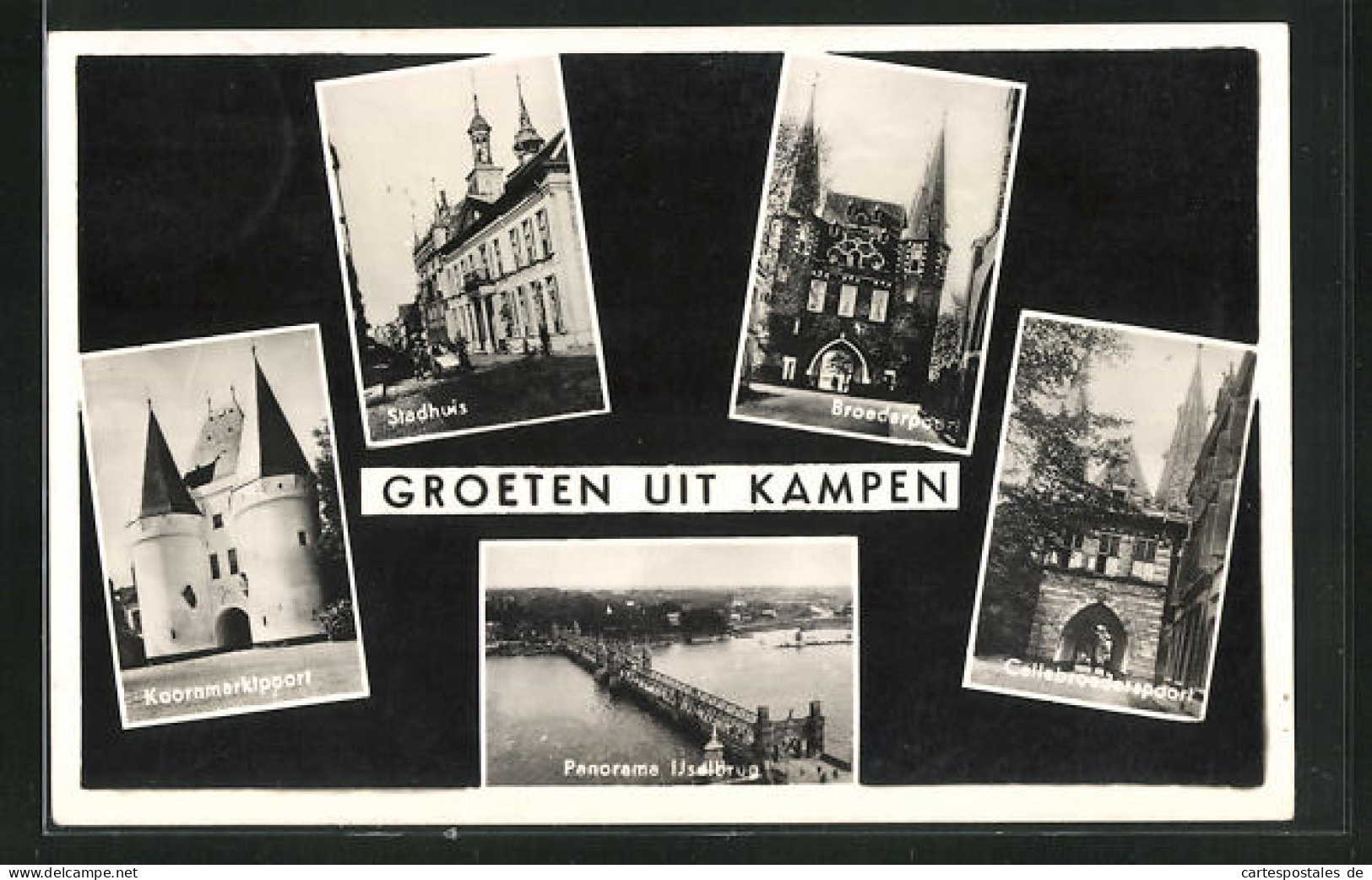 AK Kampen, Koornmarktpoort, Broederpoort, Stadhuis, Cellebroederpoort  - Kampen