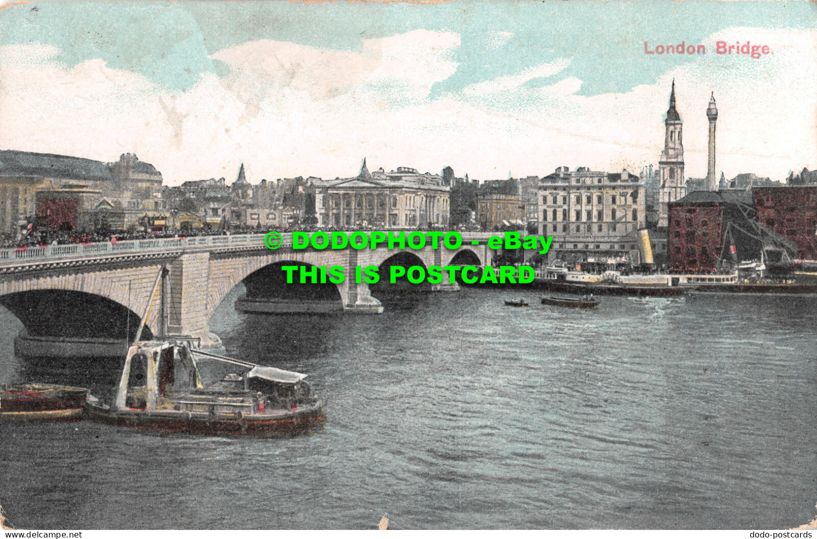 R511657 London Bridge. Postcard. 1908 - Other & Unclassified