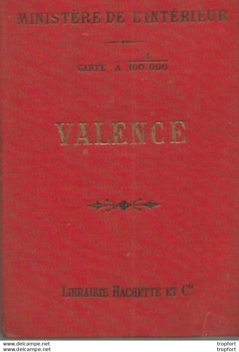 FF / Vintage / Carte De Poche MINISTERE DE L'INTERIEUR VALENCE Tirage De 1897 - Geographical Maps