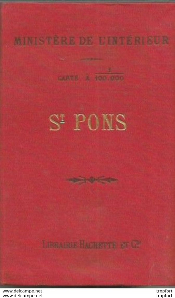 FF / Vintage / Carte De Poche MINISTERE DE L'INTERIEUR St PONS Tirage De 1897 Saint PONS Ardeche - Geographical Maps