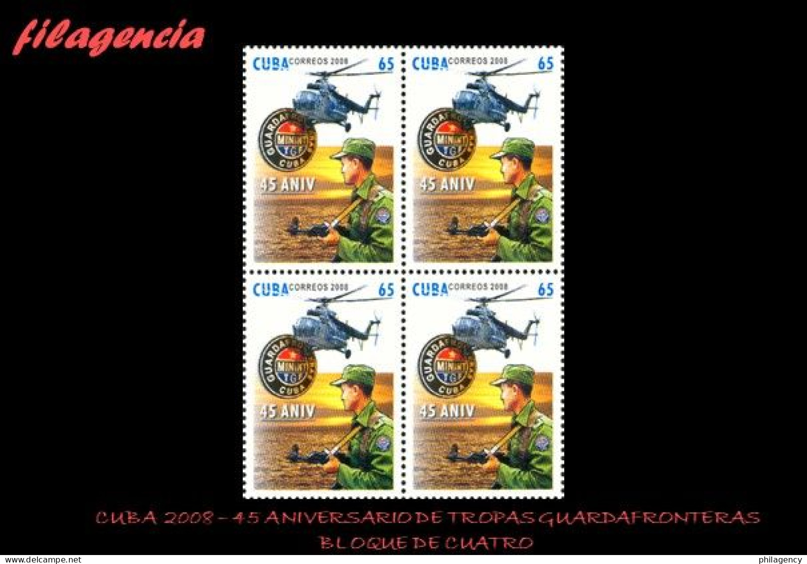 CUBA. BLOQUES DE CUATRO. 2008-06 45 ANIVERSARIO DE LAS TROPAS GUARDAFRONTERAS - Unused Stamps