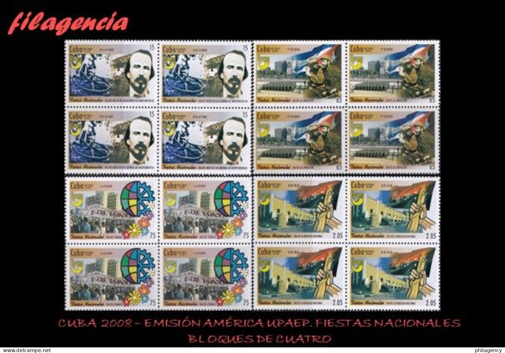 CUBA. BLOQUES DE CUATRO. 2008-25 EMISIÓN AMÉRICA UPAEP. FIESTAS NACIONALES - Nuevos