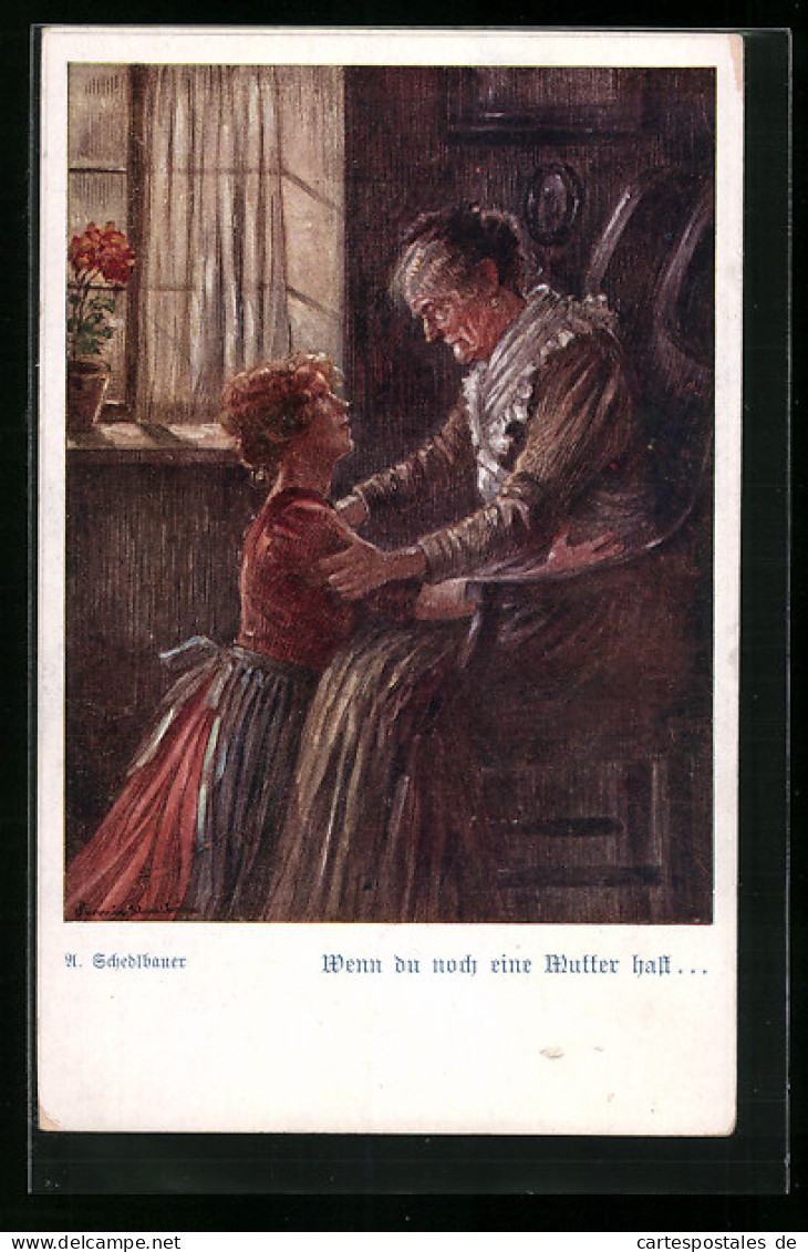 AK Deutscher Schulverein Nr. 1163: Wenn Du Noch Eine Mutter Hast  - War 1914-18