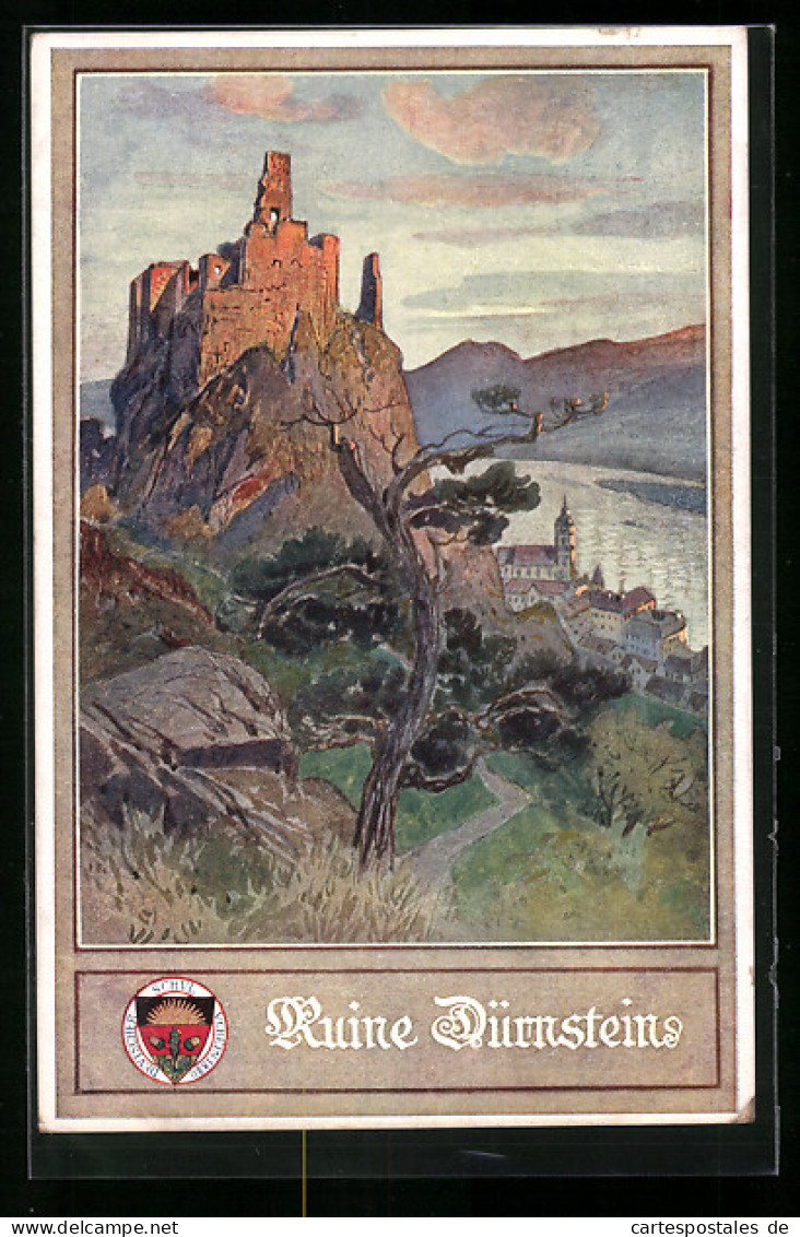 AK Deutscher Schulverein NR.137: Ruine Dürnstein  - Weltkrieg 1914-18