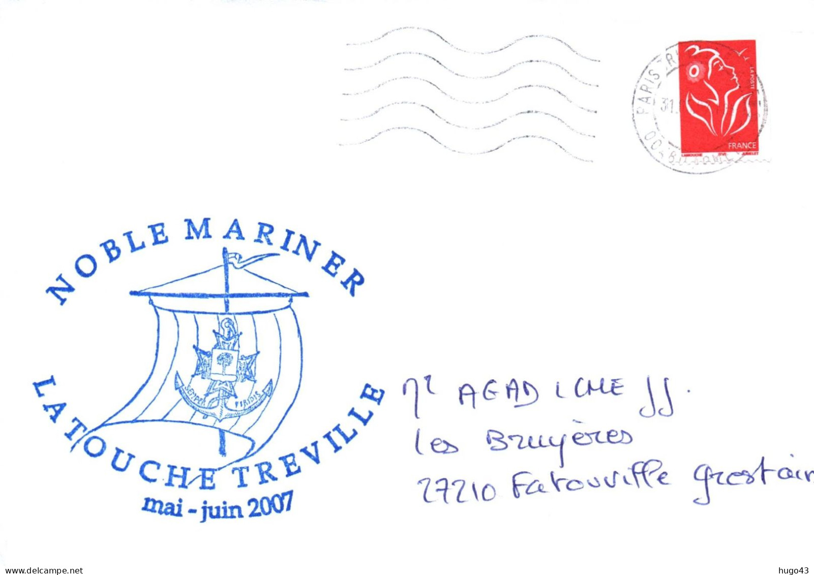 ENVELOPPE AVEC CACHET FREGATE LATOUCHE TREVILLE - NOBLE MARINER - MAI / JUIN 2007 - Posta Marittima