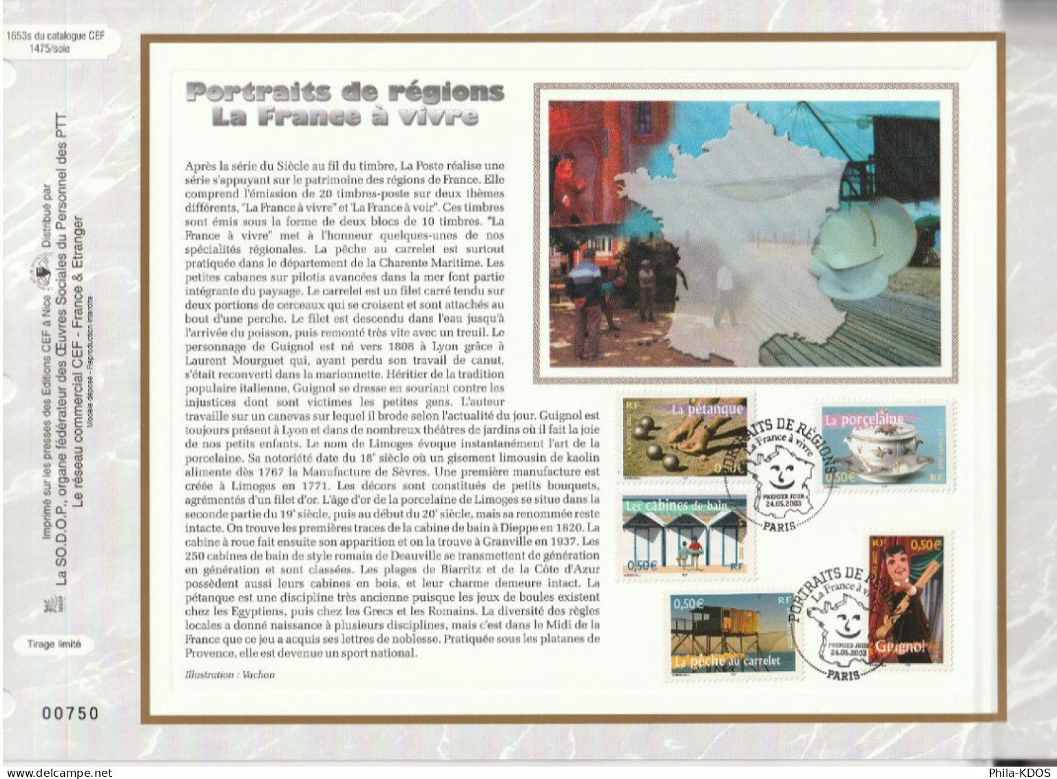 " PORTRAITS DE REGIONS 2003 : LA FRANCE A VIVRE " Sur 2 Feuillets CEF Sur Soie N° YT BF 57 Parf état FDC à Saisir - 2000-2009