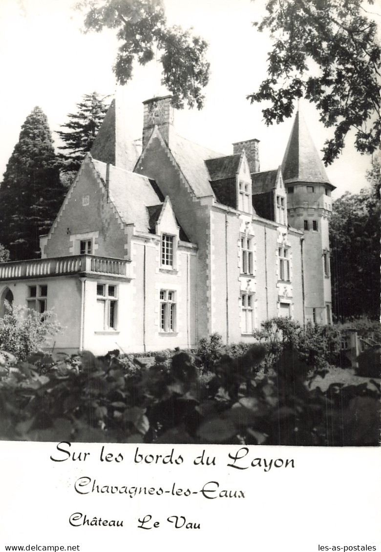 49 CHAVAGNES LES EAUX LE CHÂTEAU LE VAU - Altri & Non Classificati