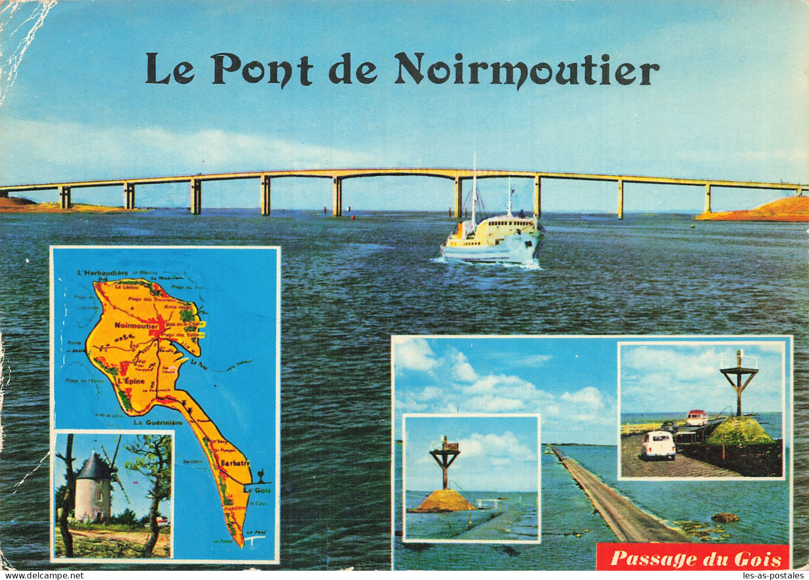 85 NOIRMOUTIER LE PONT  - Noirmoutier