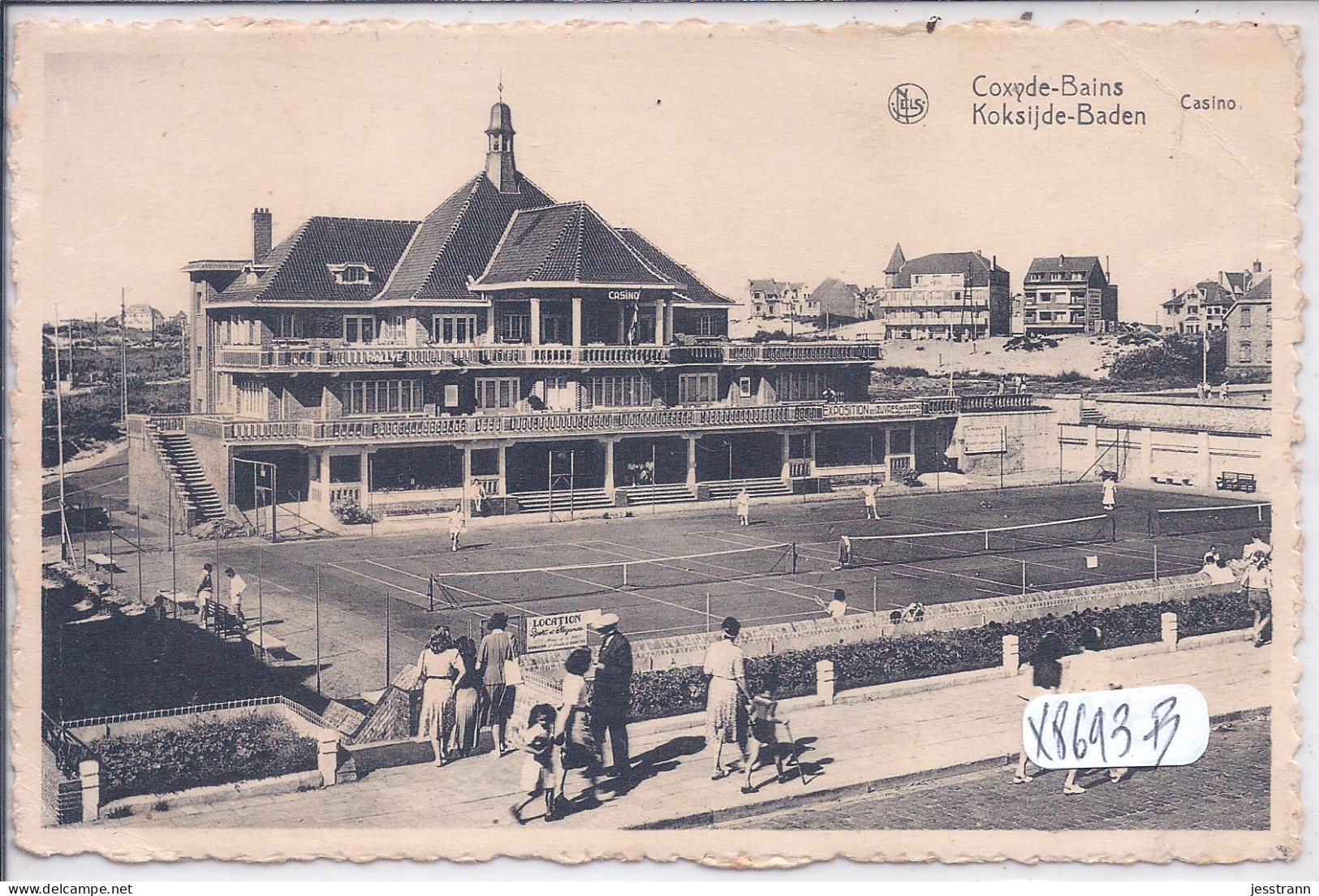 KOKSIJDE- COXYDE-BAINS- CASINO- LES TENNIS - Koksijde