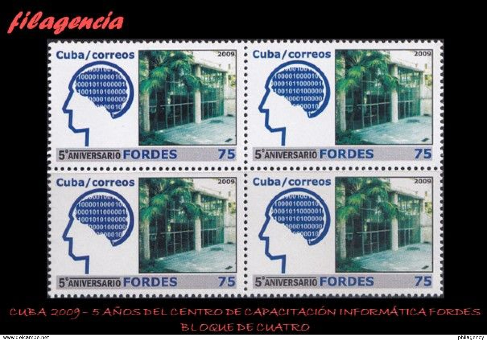 CUBA. BLOQUES DE CUATRO. 2009-21 V ANIVERSARIO DEL INSTITUTO DE CAPACITACIÓN EN INFORMÁTICA FORDES - Unused Stamps