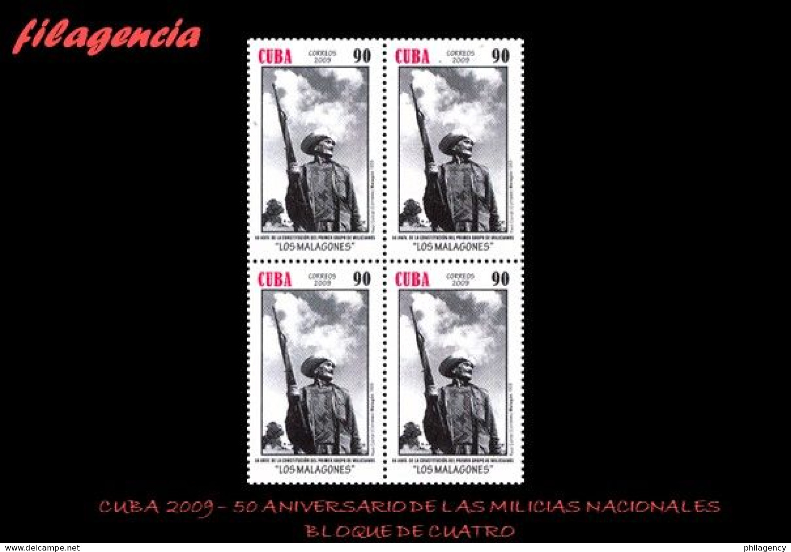 CUBA. BLOQUES DE CUATRO. 2009-26 50 ANIVERSARIO MILICIAS NACIONALES REVOLUCIONARIAS - Unused Stamps