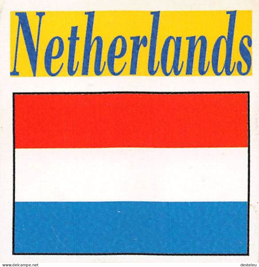 Flag Chromo - Netherlands.- 5 X 5 Cm - Altri & Non Classificati