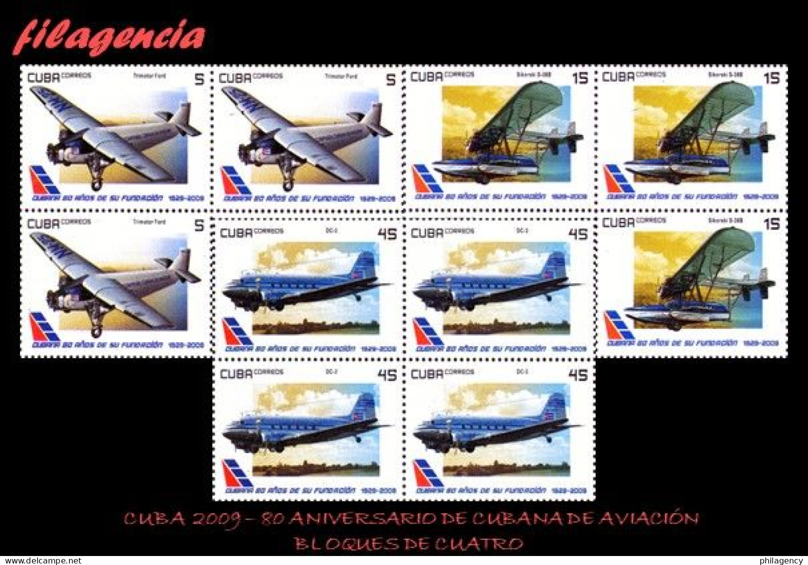 CUBA. BLOQUES DE CUATRO. 2009-30 80 ANIVERSARIO DE CUBANA DE AVIACIÓN. AVIONES - Ongebruikt