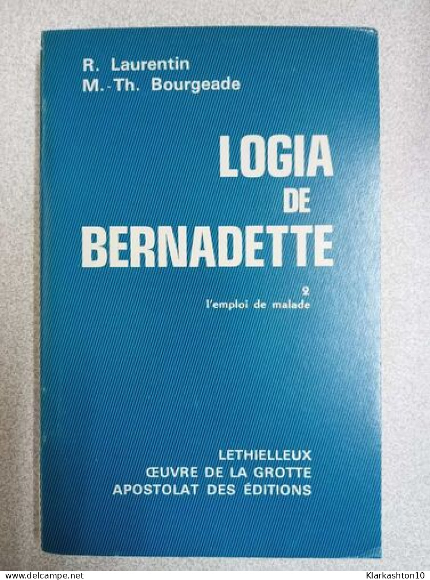 Logia De Bernadette - Sonstige & Ohne Zuordnung