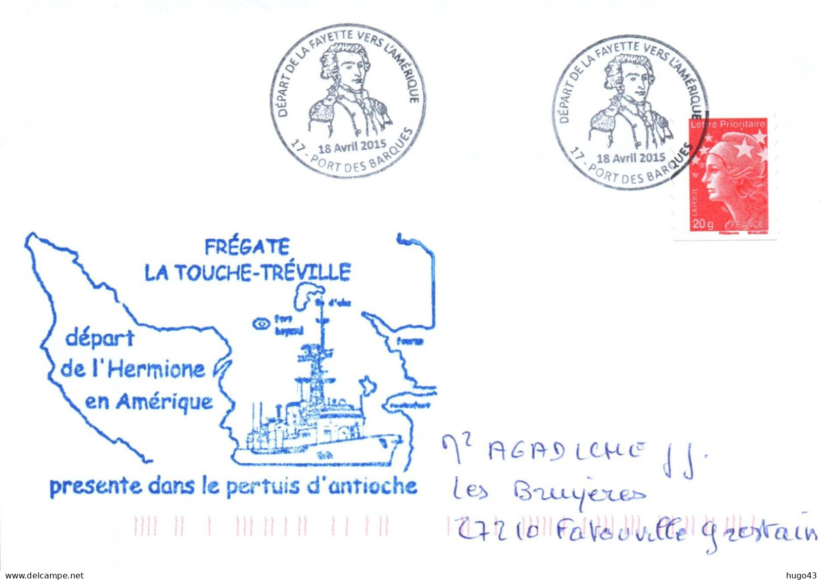 ENVELOPPE AVEC CACHET FREGATE LATOUCHE TREVILLE - DEPART DE L' HERMIONE EN AMERIQUE - DEPART DE LAFAYETTE VERS LES U.S.A - Posta Marittima